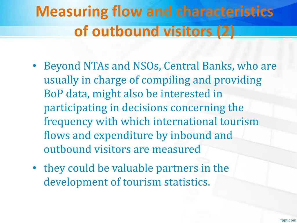 measuring flow and characteristics of outbound 2