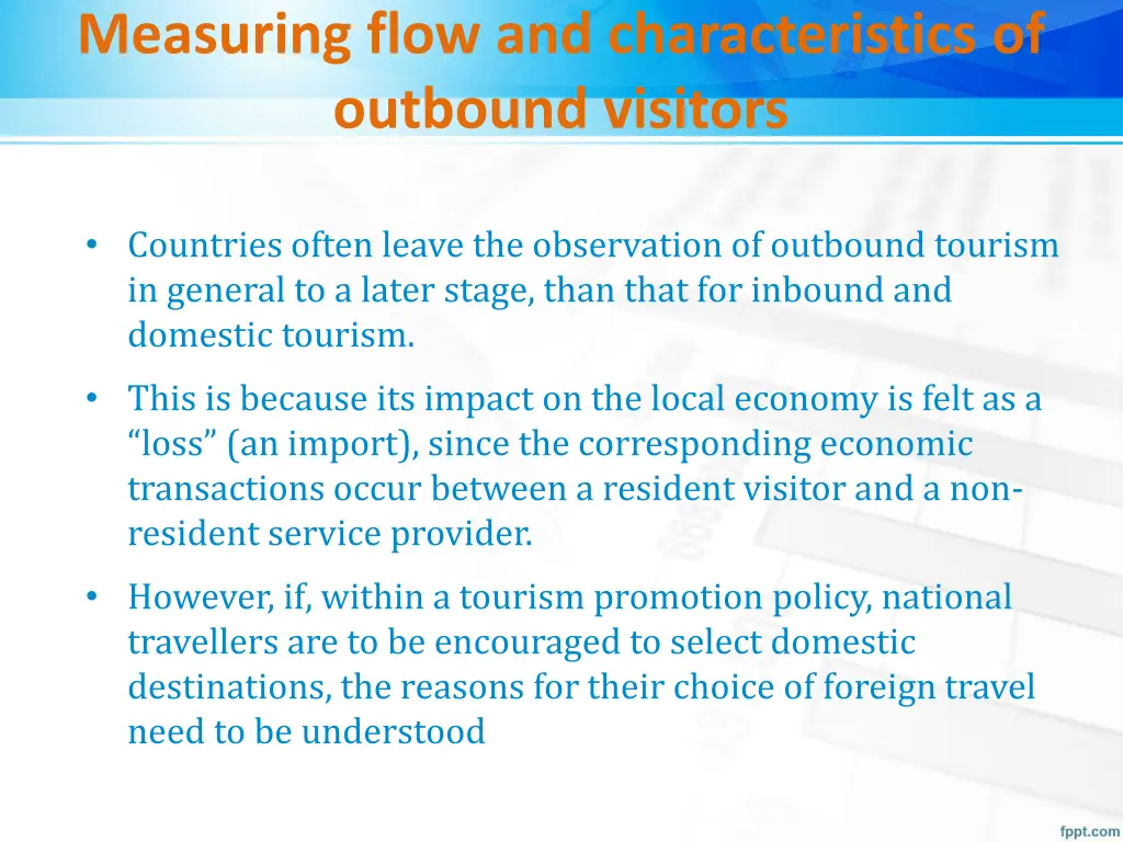 measuring flow and characteristics of outbound