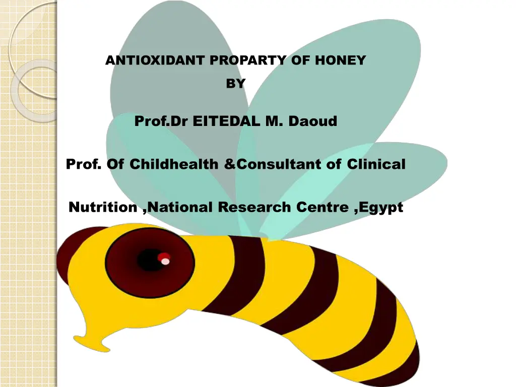 antioxidant proparty of honey by