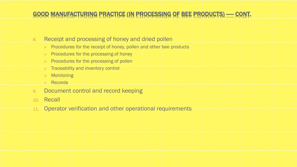 good manufacturing practice in processing 1