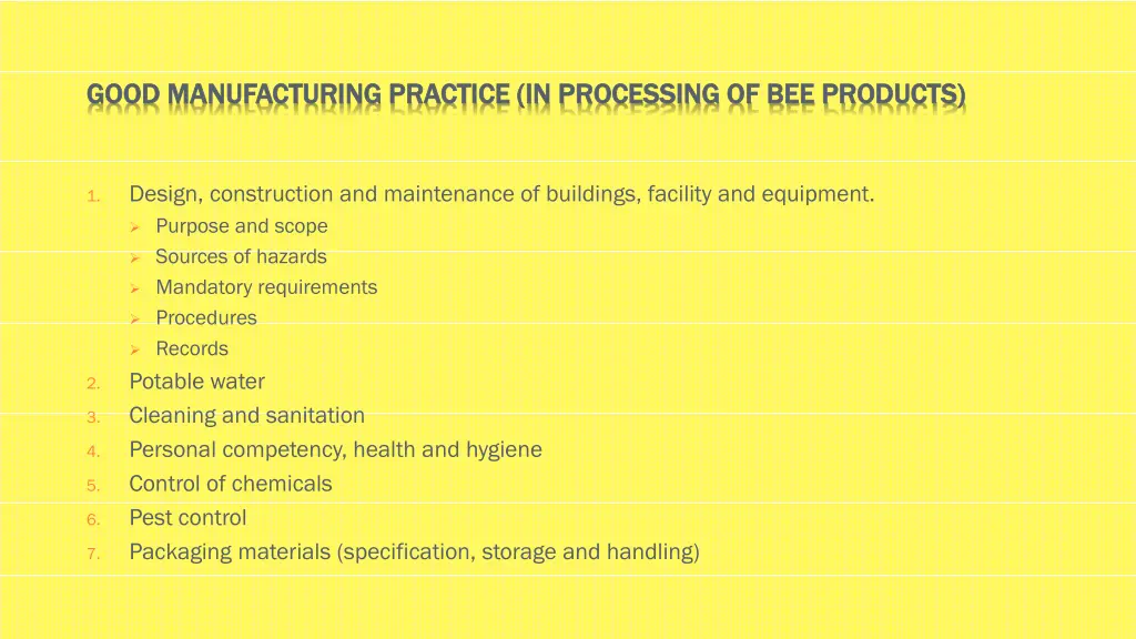 good manufacturing practice in processing