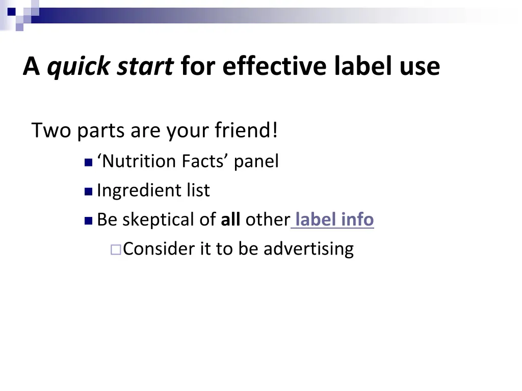 a quick start for effective label use