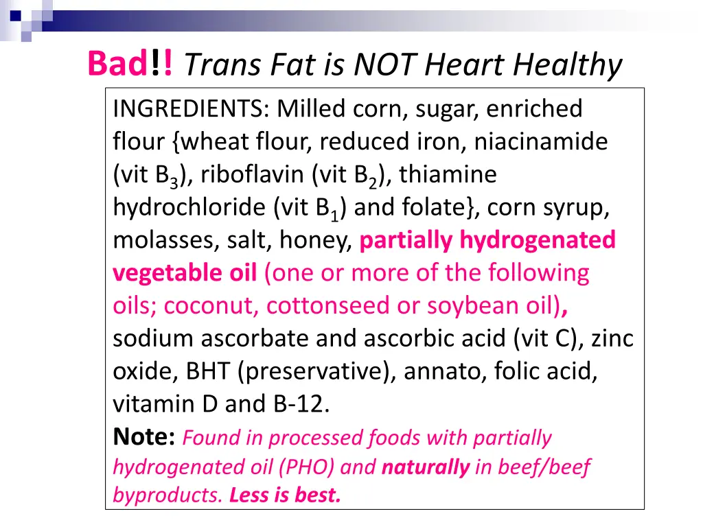 bad trans fat is not heart healthy ingredients