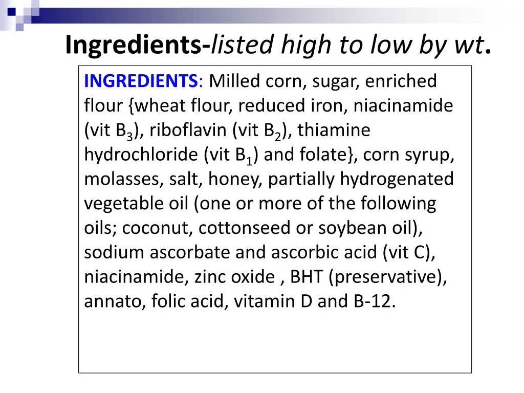 ingredients listed high to low by wt