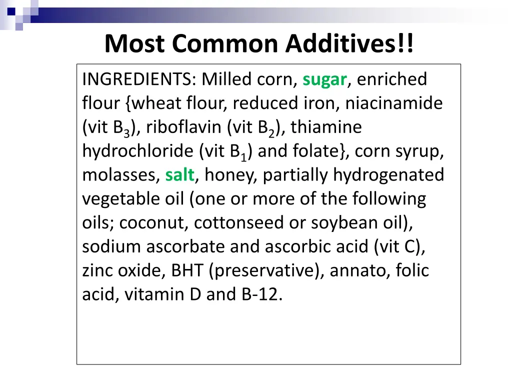 most common additives 1