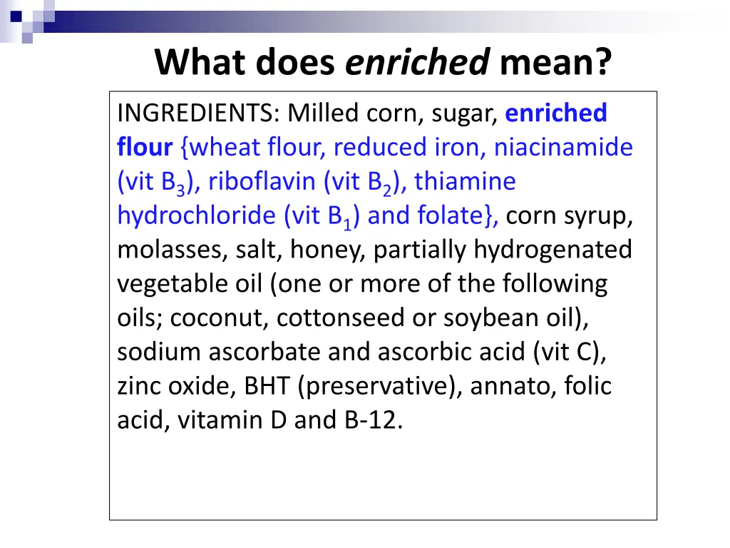 what does enriched mean