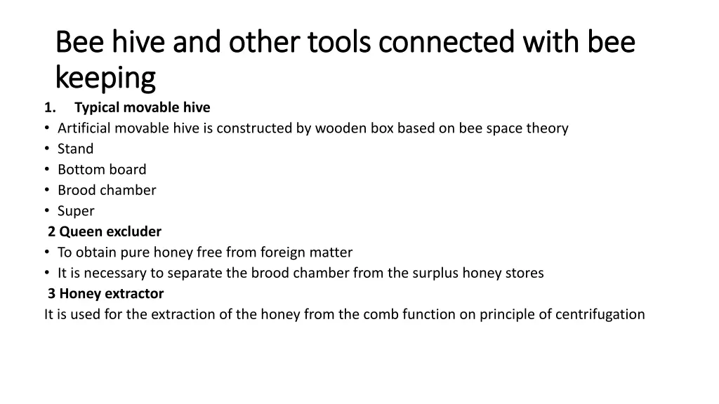 bee hive and other tools connected with