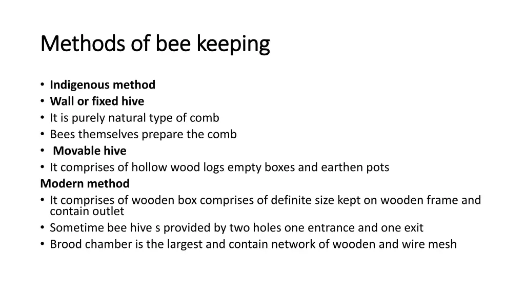 methods of bee keeping methods of bee keeping