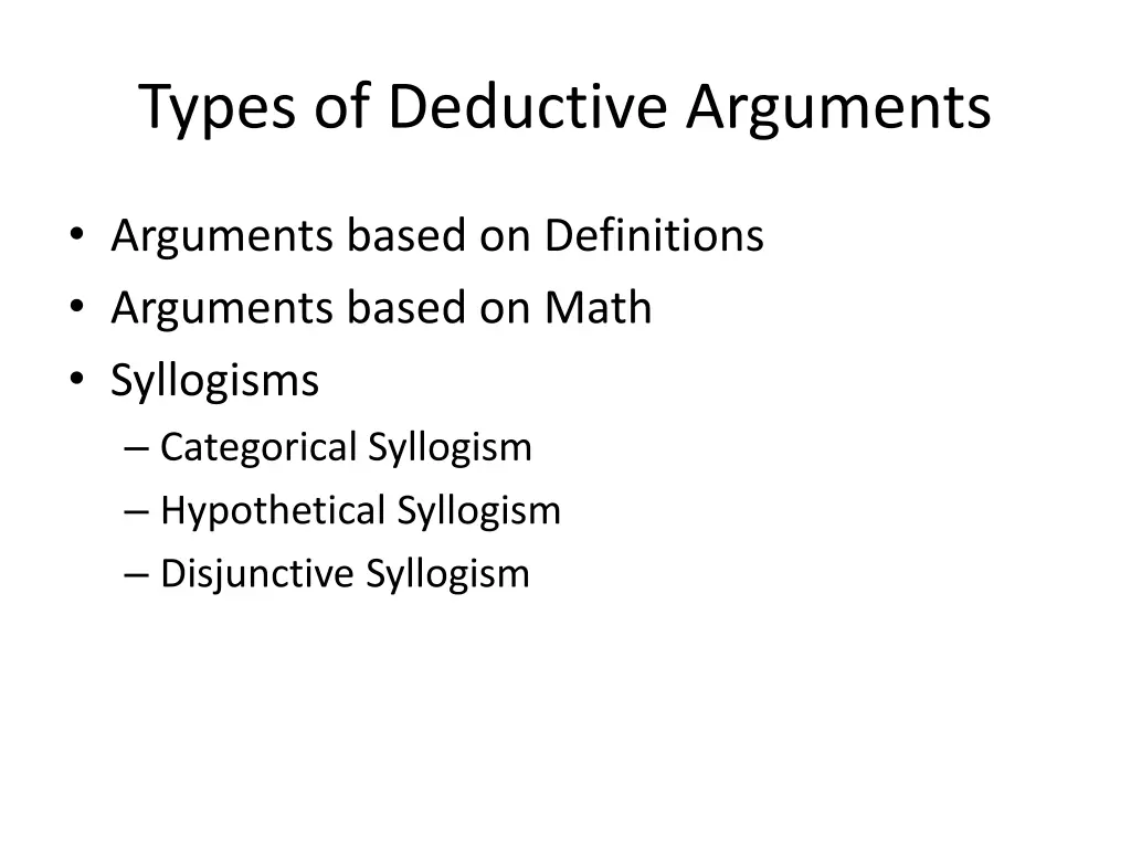 types of deductive arguments