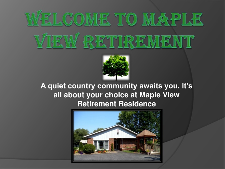 welcome to maple welcome to maple view retirement