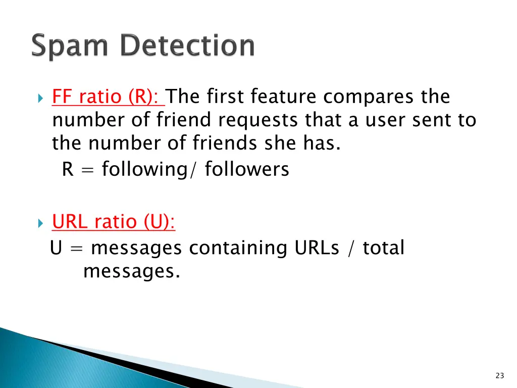 ff ratio r the first feature compares the number