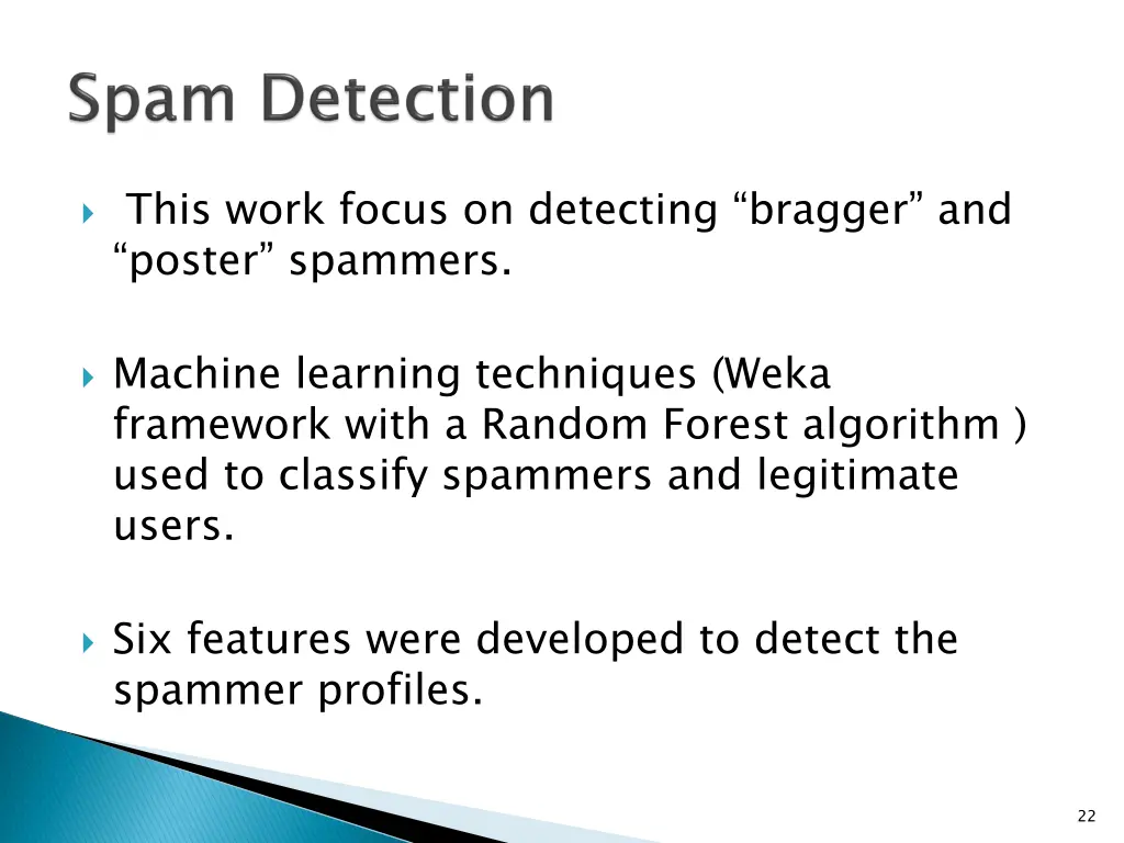 this work focus on detecting bragger and poster