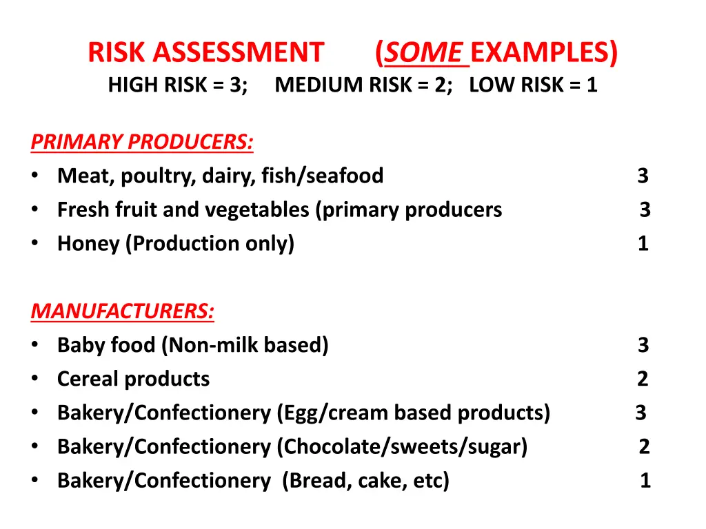 risk assessment some examples high risk 3 medium