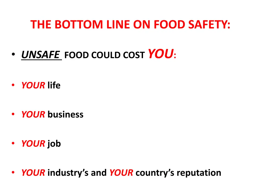 the bottom line on food safety