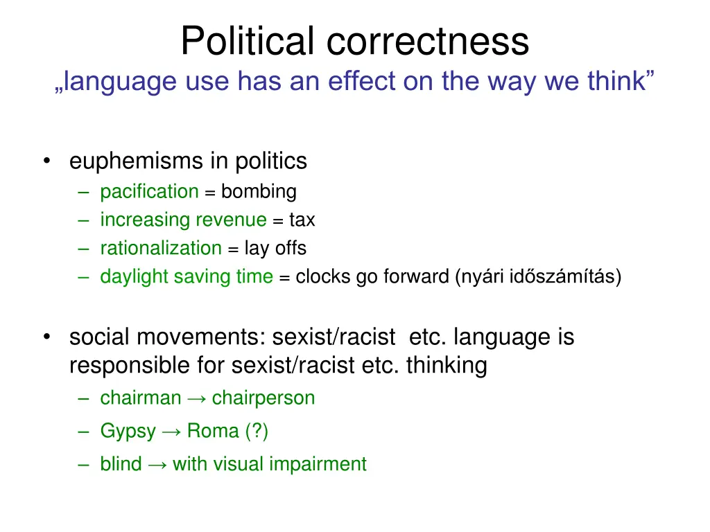 political correctness language use has an effect