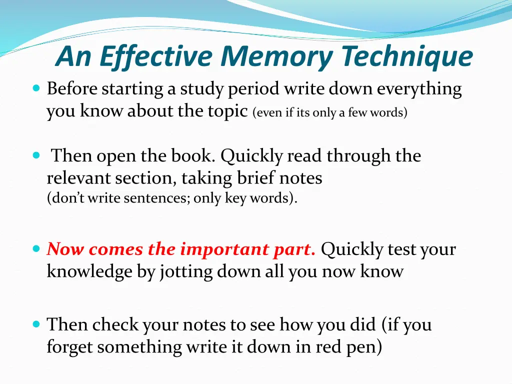 an effective memory technique before starting