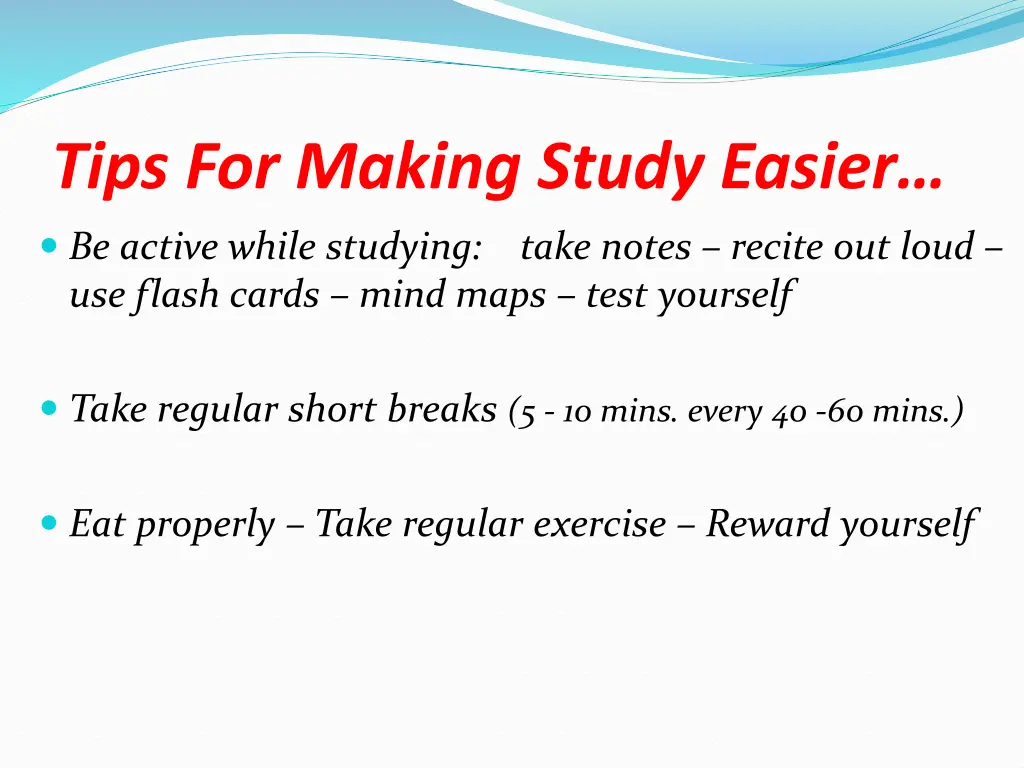 tips for making study easier 1