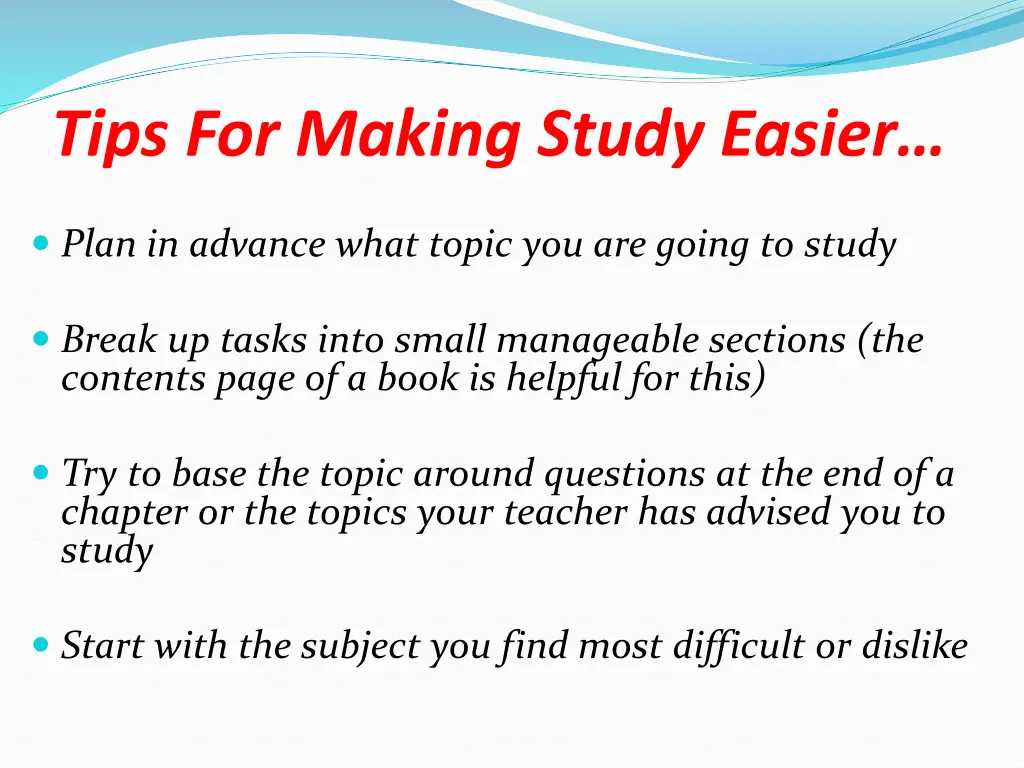 tips for making study easier