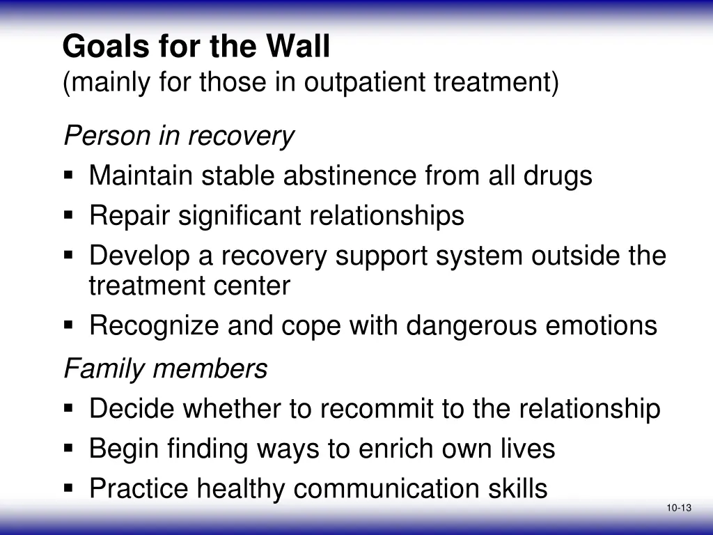 goals for the wall mainly for those in outpatient