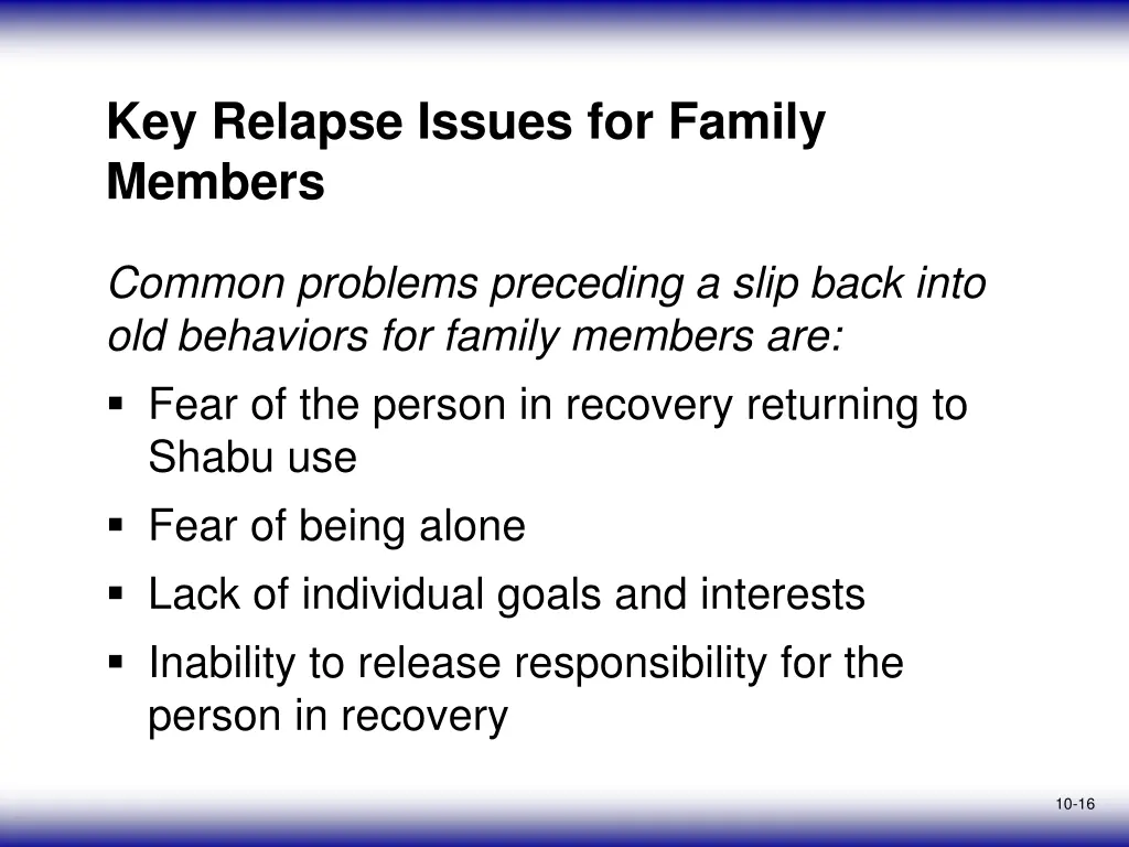 key relapse issues for family members