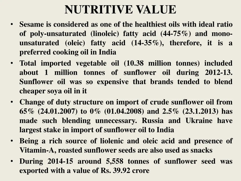 nutritive value sesame is considered