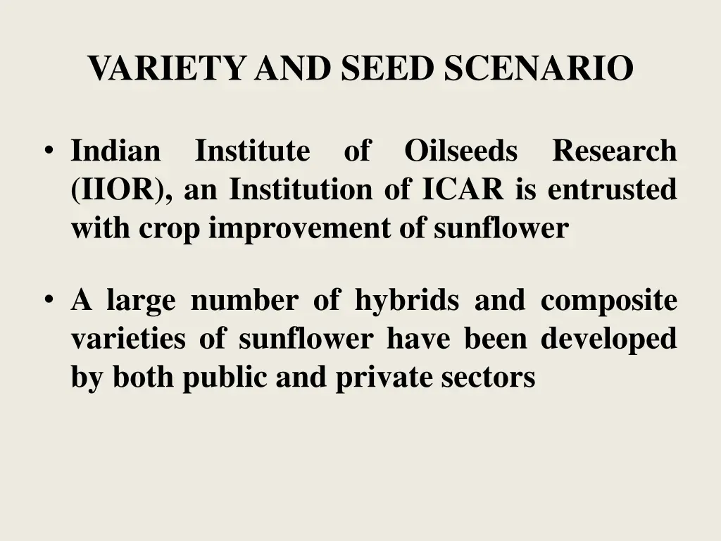 variety and seed scenario