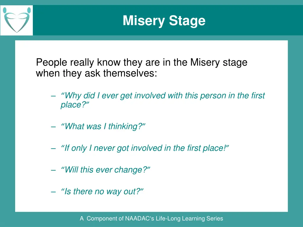 misery stage 1