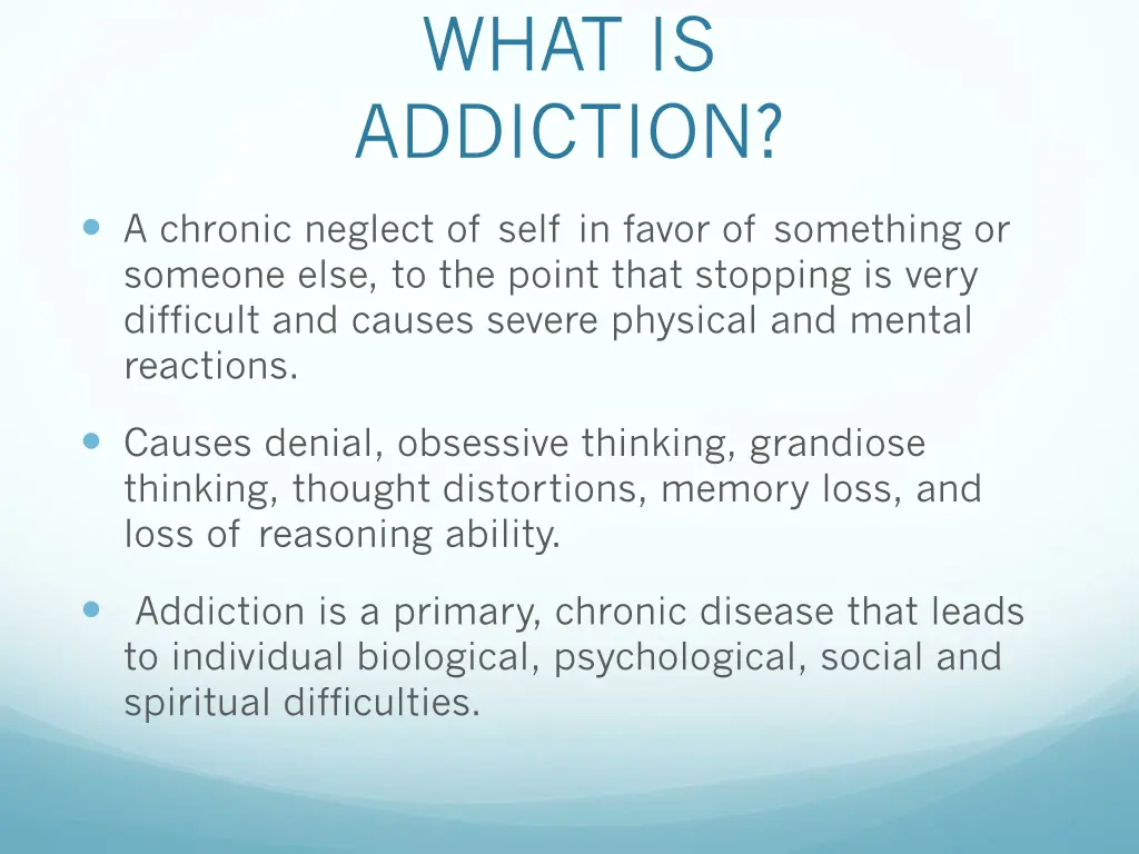 what is addiction