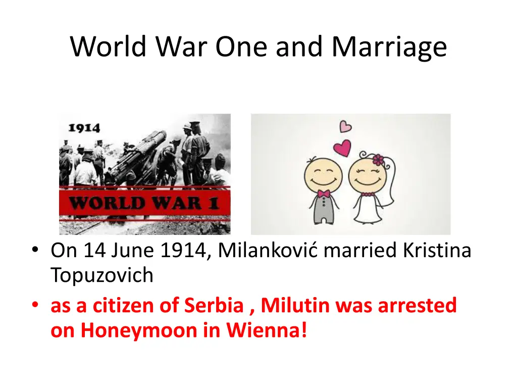 world war one and marriage