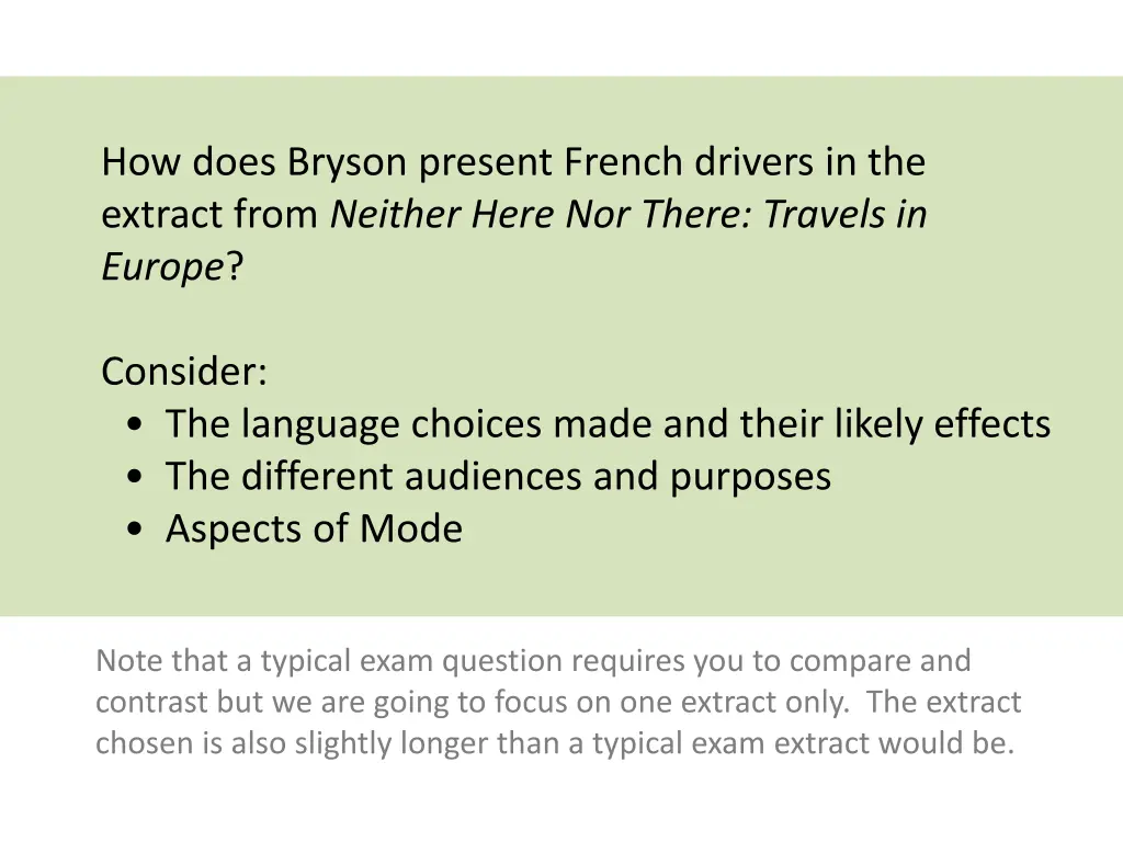 how does bryson present french drivers