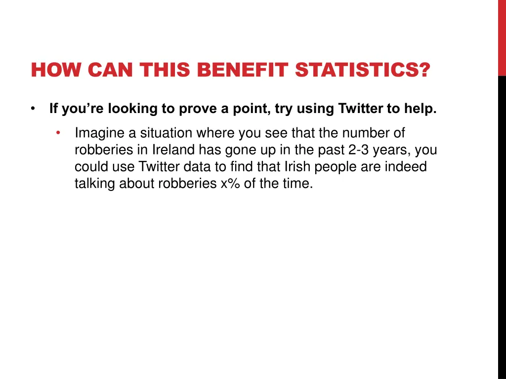 how can this benefit statistics 1