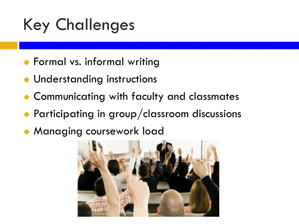 key challenges