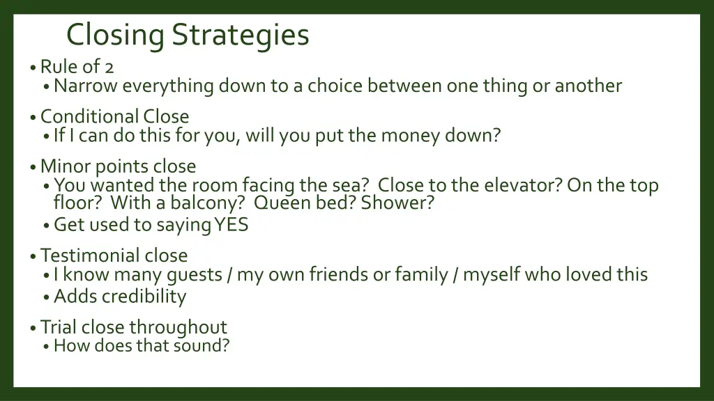 closingstrategies rule of 2 narrow everything