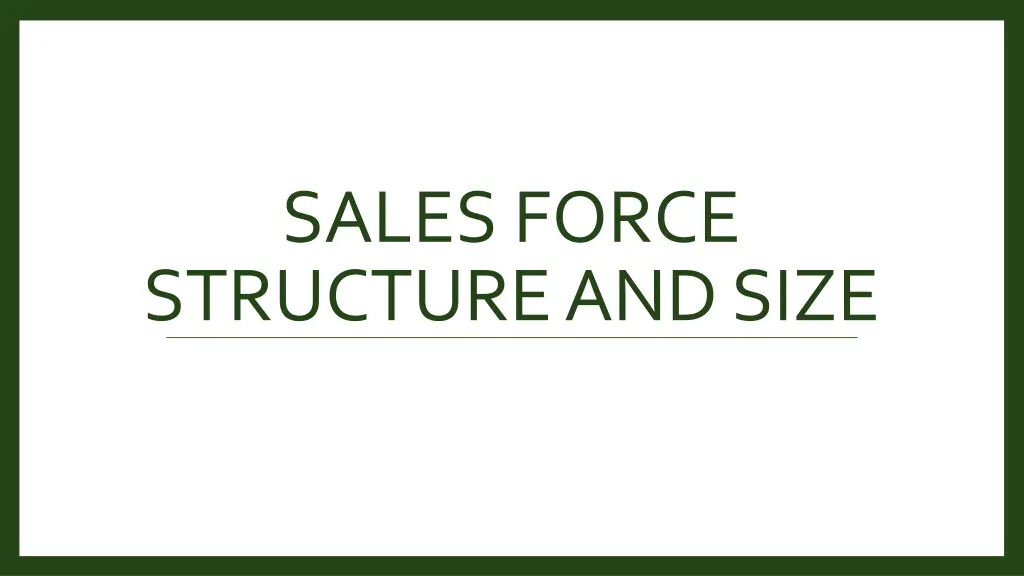 sales force structure and size