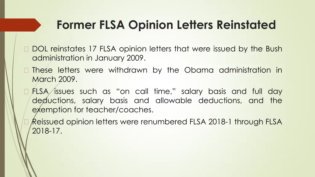 former flsa opinion letters reinstated