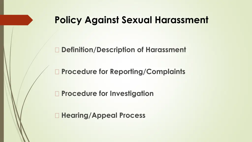 policy against sexual harassment