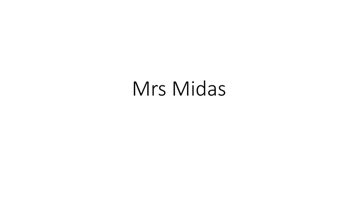 mrs midas