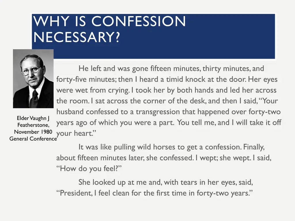 why is confession necessary 3