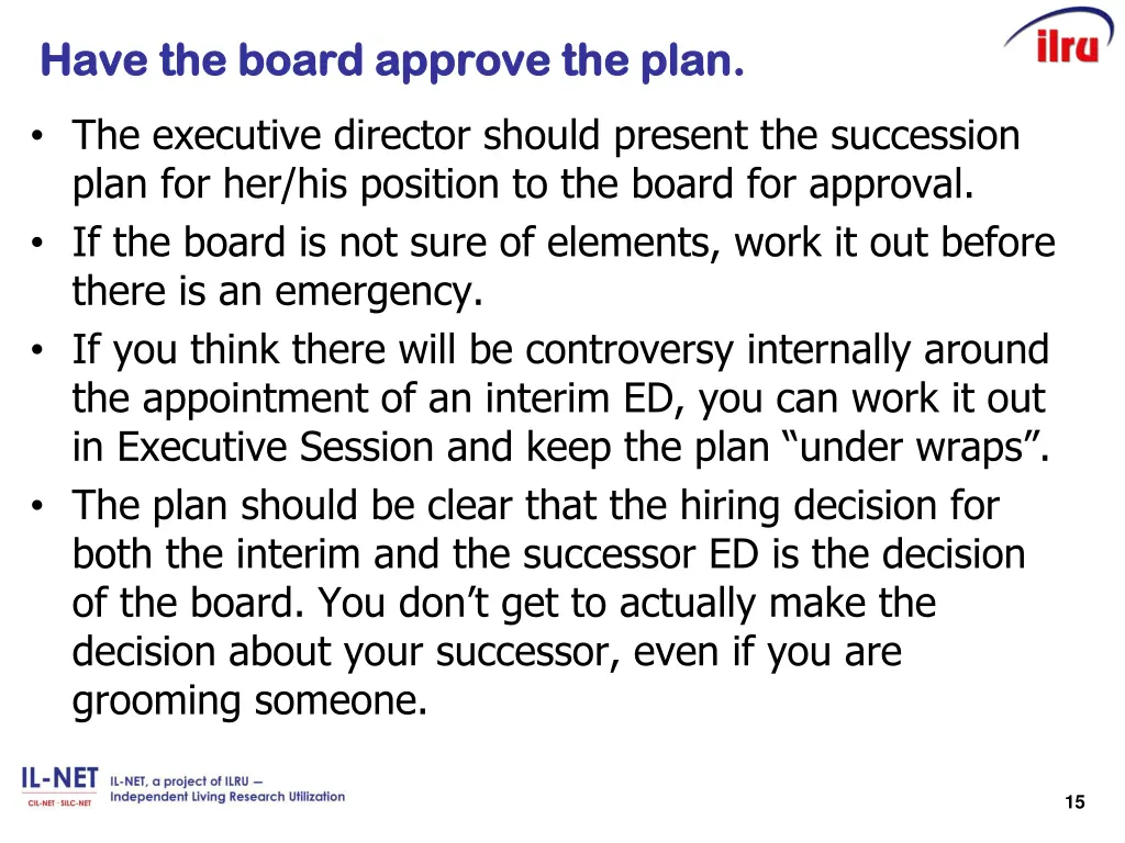 have the board approve the plan have the board