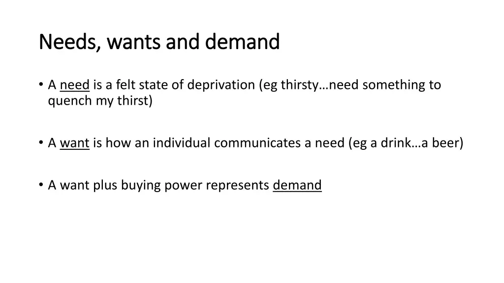 needs wants and demand needs wants and demand