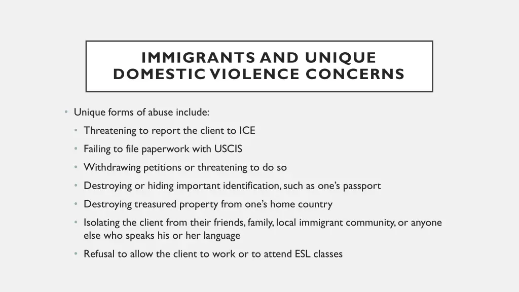 immigrants and unique domestic violence concerns