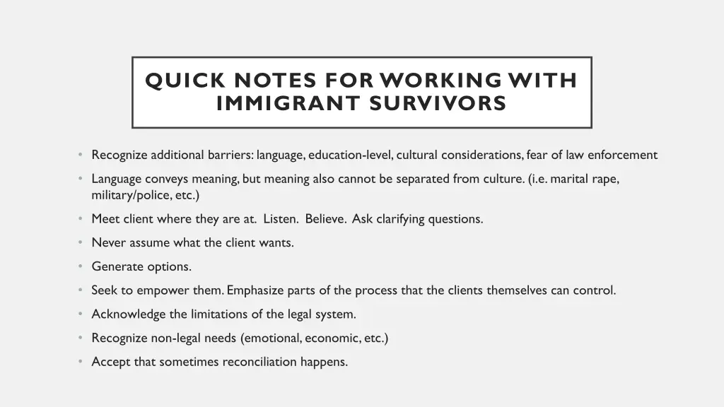 quick notes for working with immigrant survivors