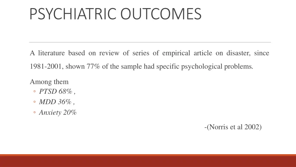 psychiatric outcomes