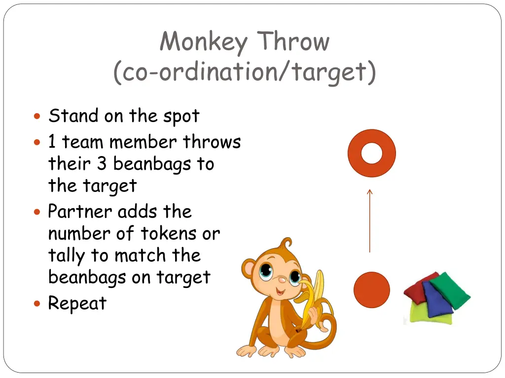 monkey throw co ordination target