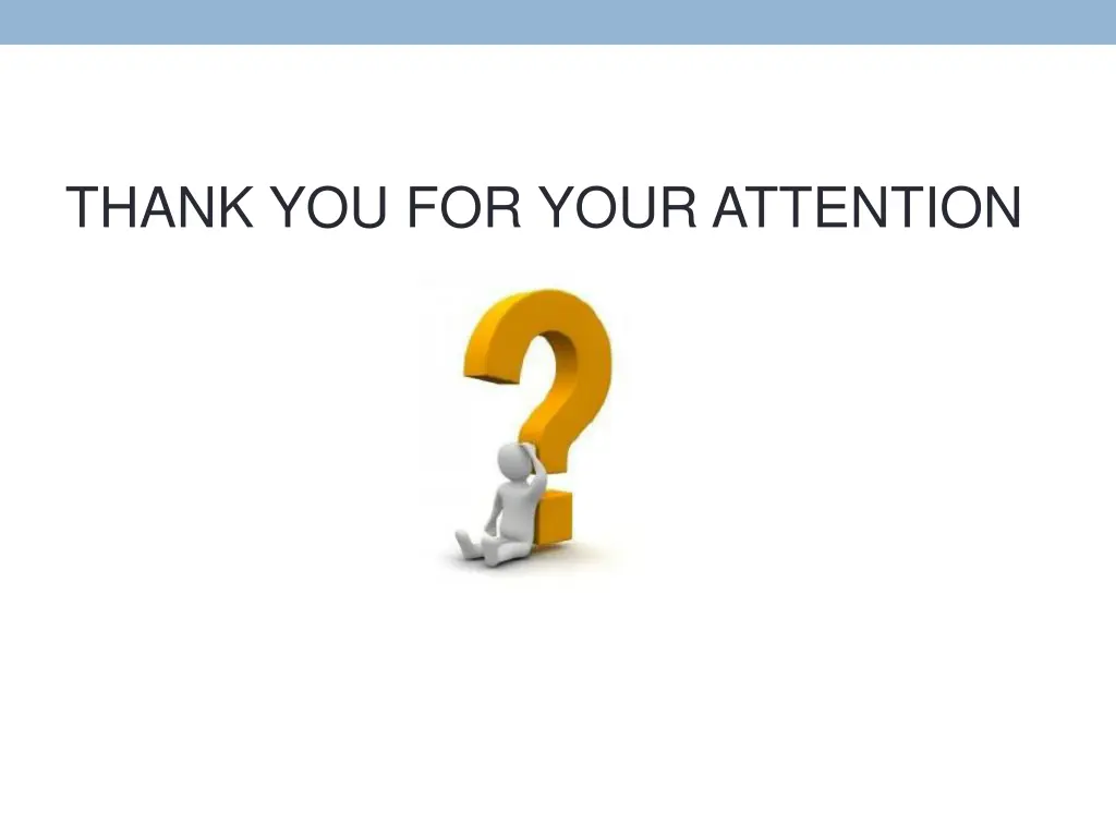 thank you for your attention