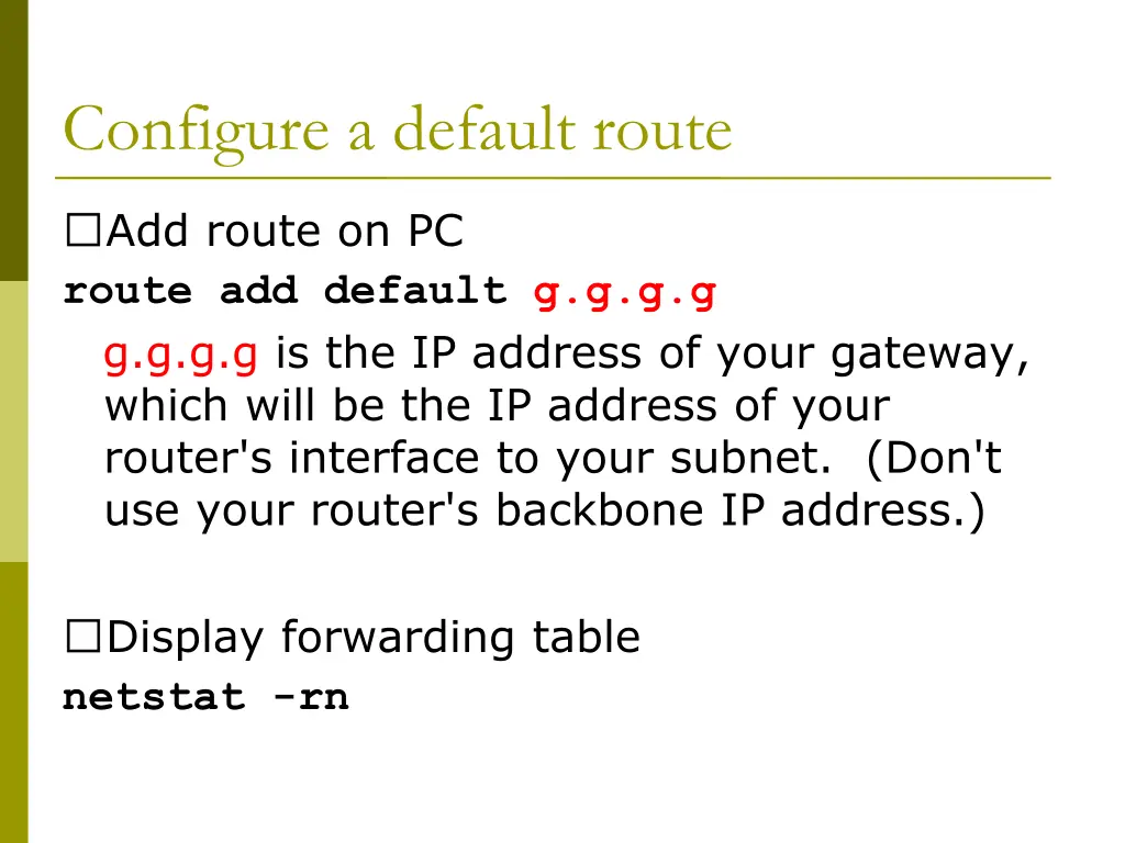 configure a default route