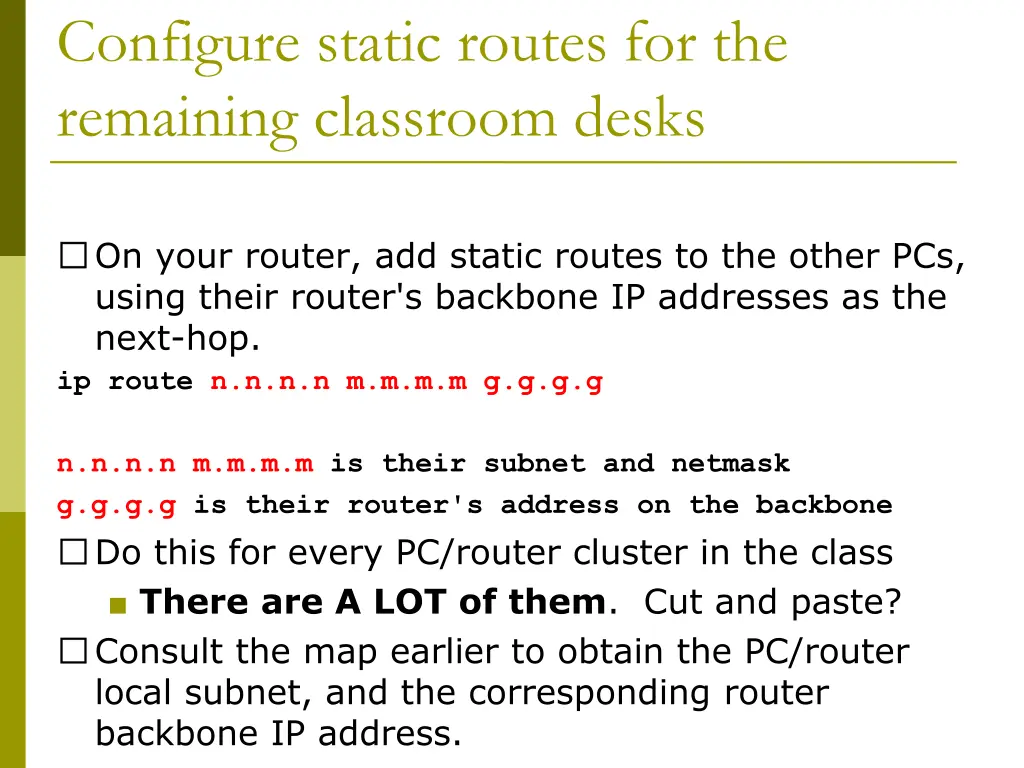 configure static routes for the remaining