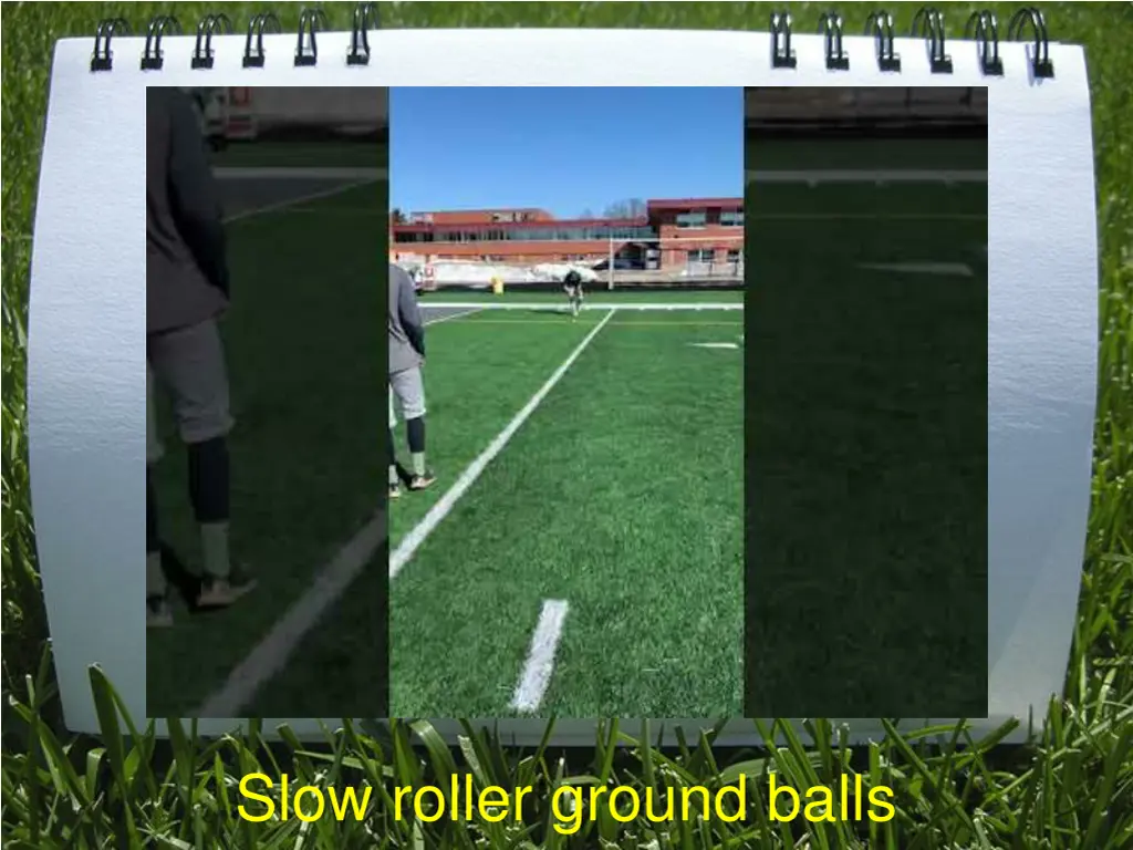 slow roller ground balls