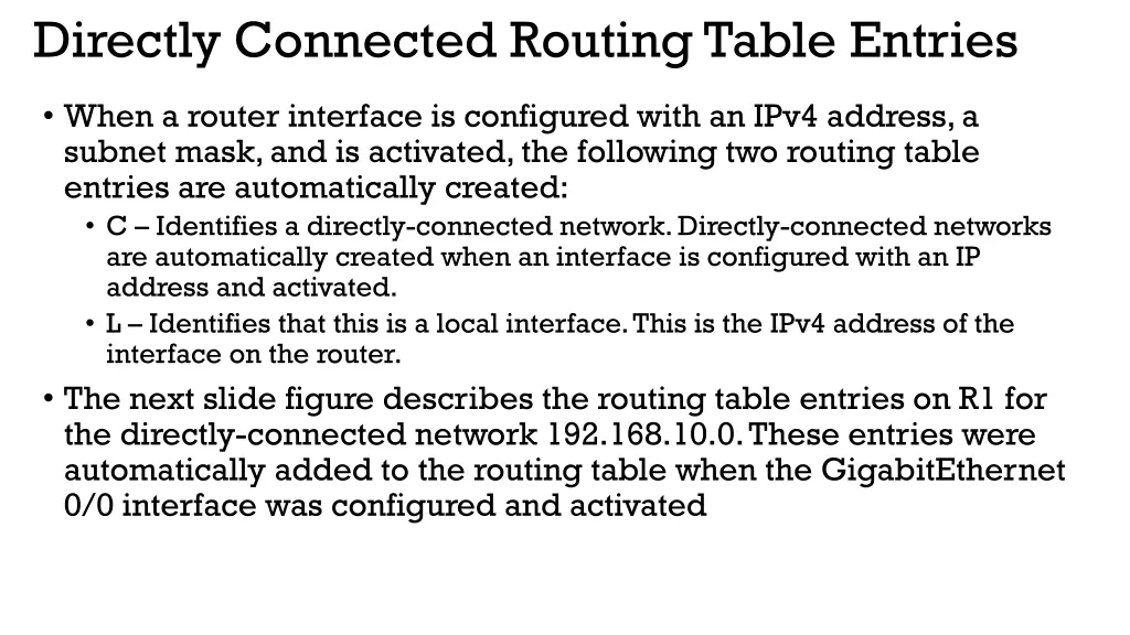 directly connected routing table entries