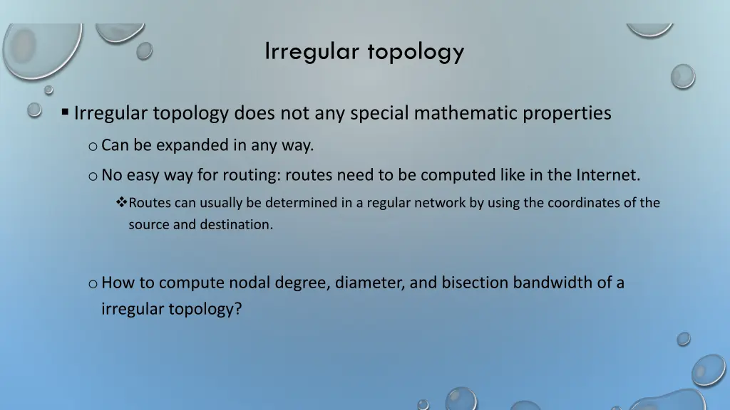 irregular topology